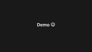 Demo	J
 