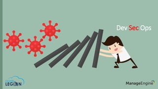 Dev Sec Ops
 