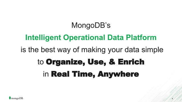 Simplifying & accelerating application development with MongoDB's ...