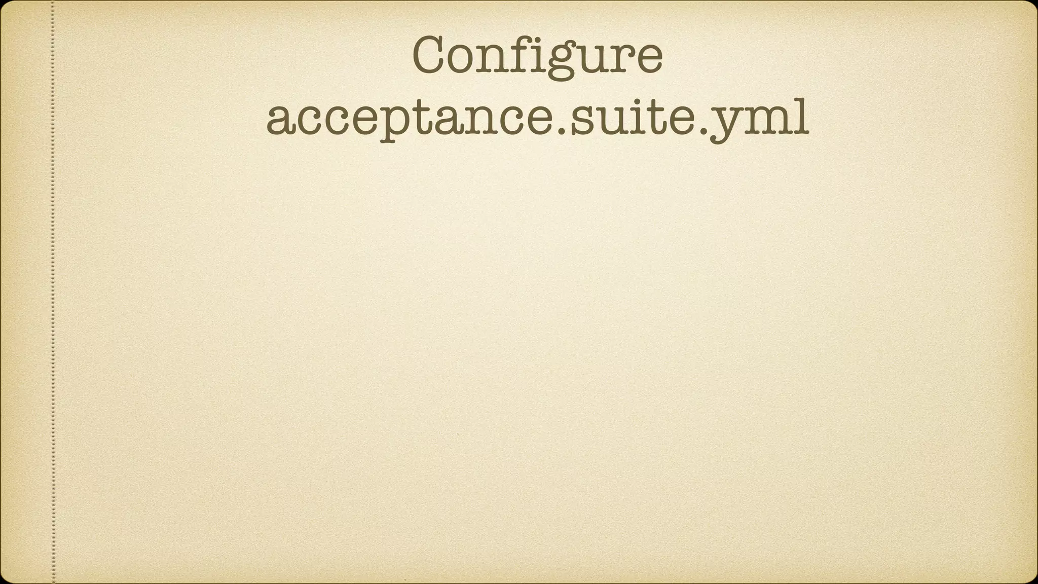 Configure acceptance.suite.yml 