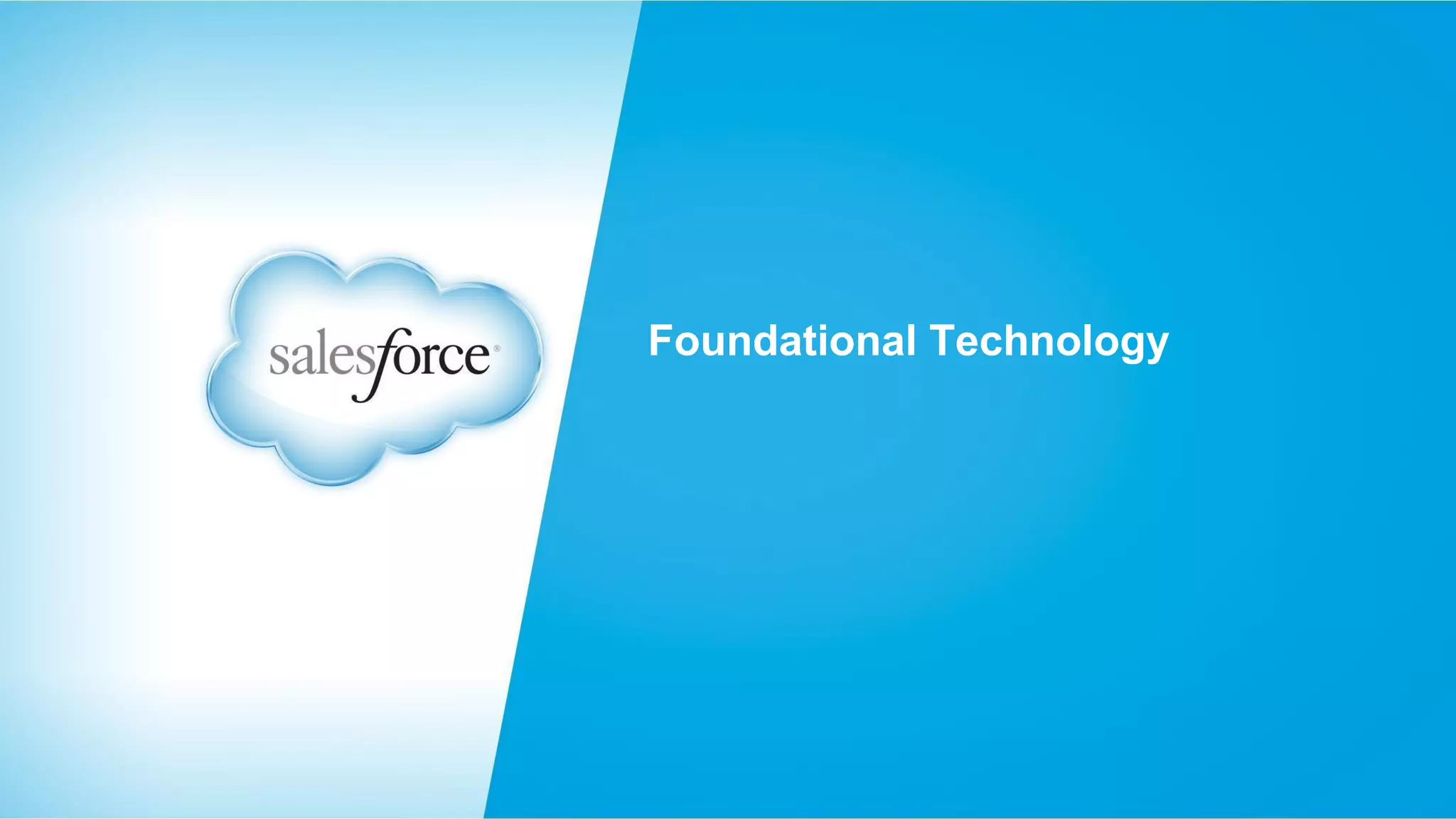 Foundational Technology

 