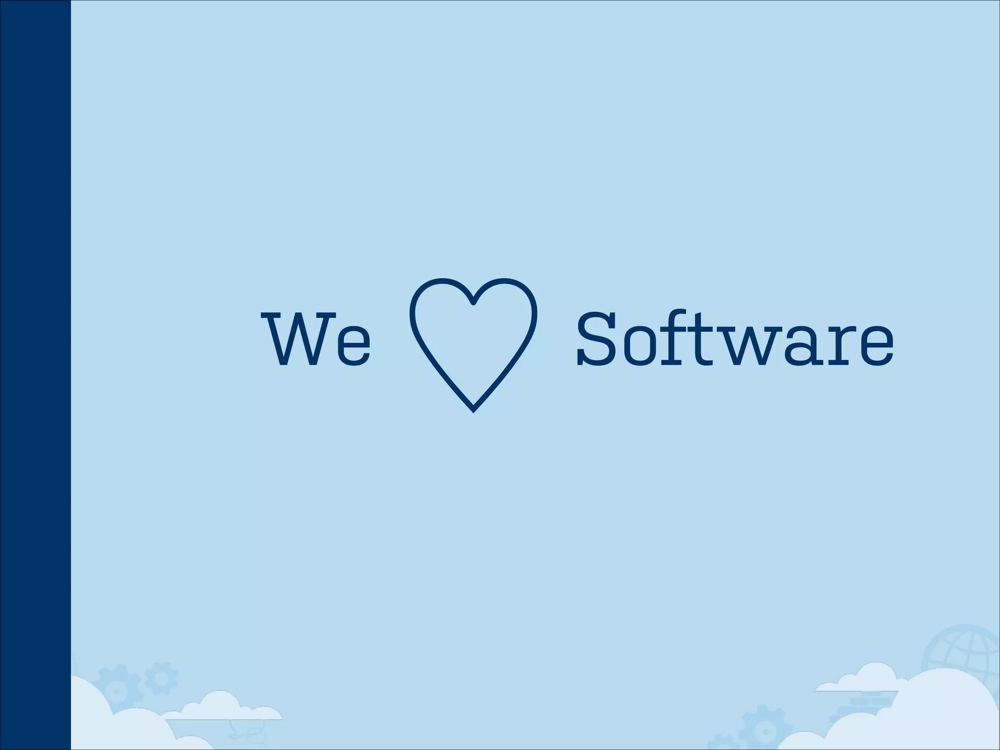 We

♡

Software

 