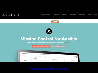 http://www.ansible.com/home
48
 