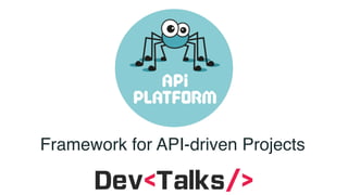 Api Platform A Framework For Api Driven Projects Ppt Api Platform A Framework For Api Driven Projects Ppt