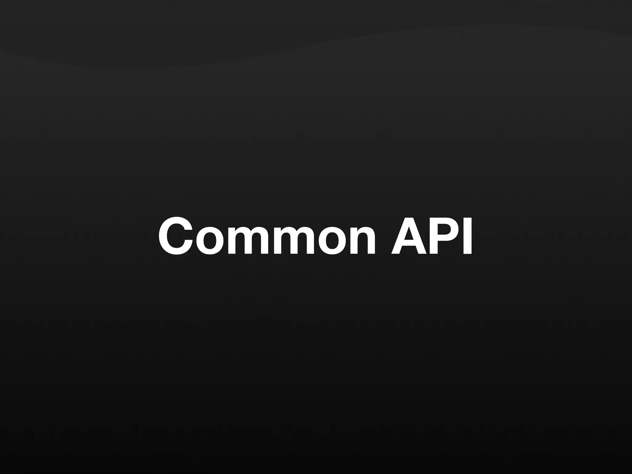 Common API 