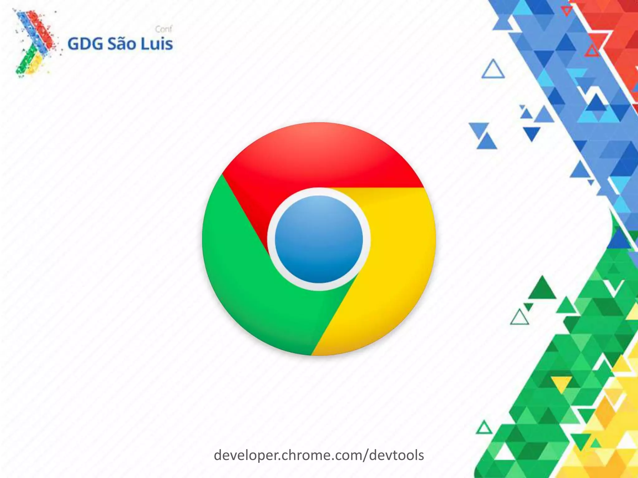 developer.chrome.com/devtools
 