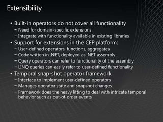 What is CEP?EventComplex Event Processing (CEP) is the continuous and incremental processing of event streams from multiple sources based on declarative query and pattern specifications with near-zero latency. requestoutput streaminput streamresponse6