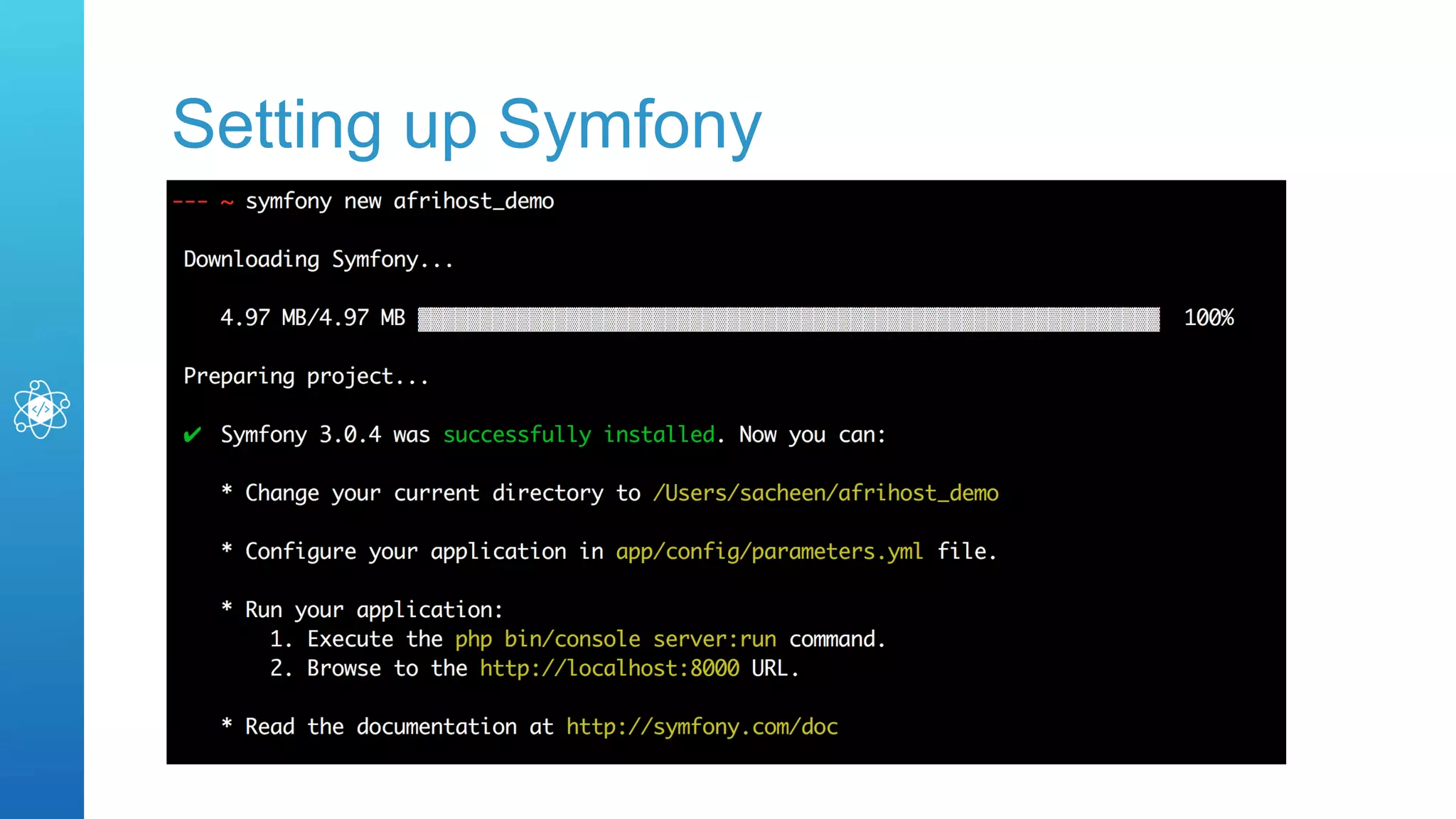 Setting up Symfony
 