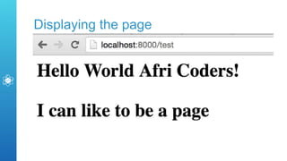 Displaying the page
 