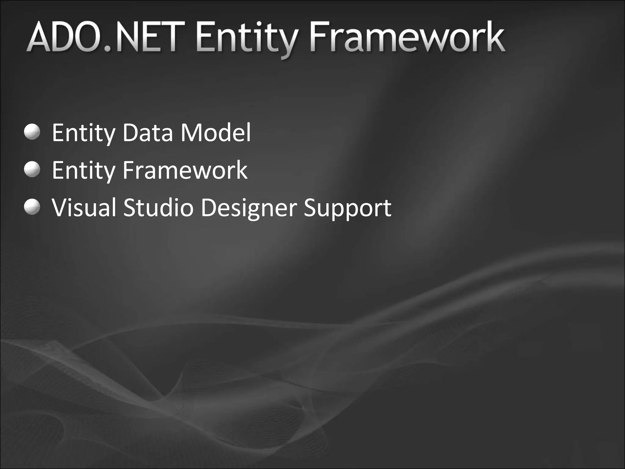 Entity Data Model Entity Framework Visual Studio Designer Support 