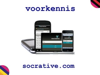 voorkennis
socrative.com
 