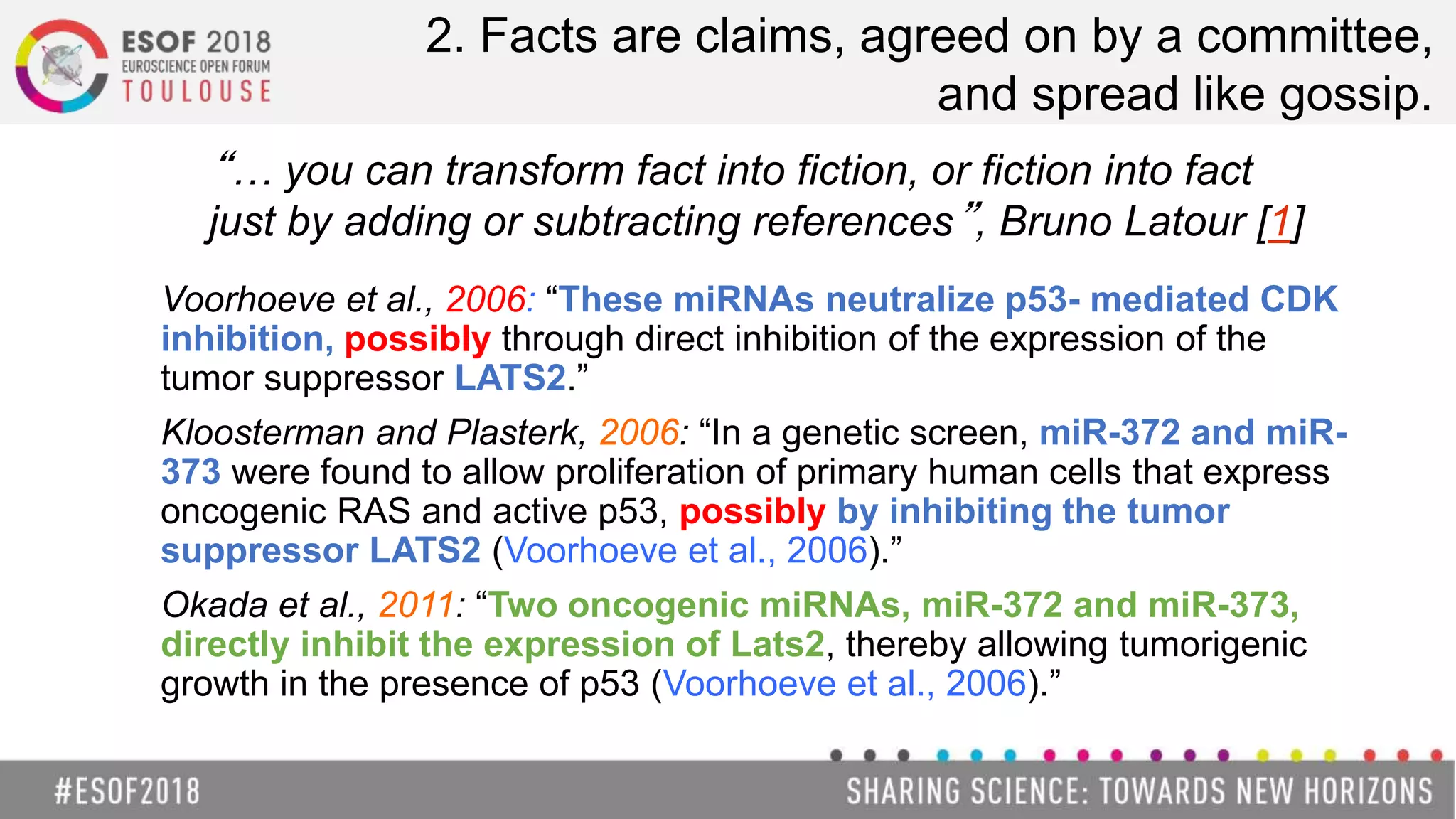 Scientific facts are myths, told through fairytales and spread by ...