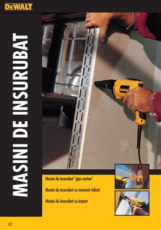 MASINI DE INSURUBAT




                      sasa
                      Masini de insurubat “gips-carton“

                      Masini de insurubat cu moment ridicat

                      Masini de insurubat cu impact



42
 