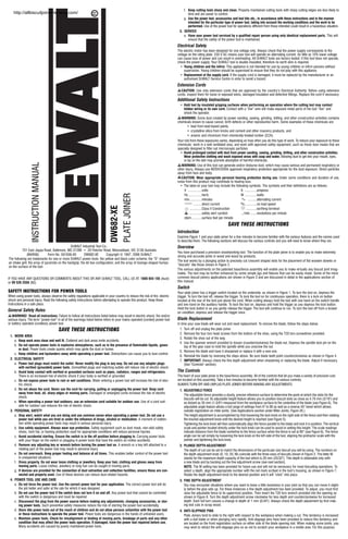 INSTRUCTIONMANUAL
DW682-XE
PLATEJOINER
DEWALT Industrial Tool Co.,
701 East Joppa Road, Baltimore, MD 21286 • 20 Fletcher Road, Mooroolbark, VIC 3138 Australia
(MAR06) Form No. 561836-00 DW682-XE Copyright © 1997, 2006 DEWALT
The following are trademarks for one or more DEWALT power tools: the yellow and black color scheme; the “D” shaped
air intake grill; the array of pyramids on the handgrip; the kit box configuration; and the array of lozenge-shaped humps
on the surface of the tool.
IF YOU HAVE ANY QUESTIONS OR COMMENTS ABOUT THIS OR ANY DEWALT TOOL, CALL US AT: 1800 654 155 (Aust)
or 09 526 2556 (NZ).
SAFETY INSTRUCTIONS FOR POWER TOOLS
When using power tools, always observe the safety regulations applicable in your country to reduce the risk of fire, electric
shock and personal injury. Read the following safety instructions before attempting to operate this product. Keep these
instructions in a safe place.
General Safety Rules
WARNING! Read all instructions. Failure to follow all instructions listed below may result in electric shock, fire and/or
serious injury. The term “power tool” in all of the warnings listed below refers to your mains operated (corded) power tool
or battery operated (cordless) power tool.
SAVE THESE INSTRUCTIONS
1. WORK AREA
a. Keep work area clean and well lit. Cluttered and dark areas invite accidents.
b. Do not operate power tools in explosive atmospheres, such as in the presence of flammable liquids, gases
or dust. Power tools create sparks which may ignite the dust or fumes.
c. Keep children and bystanders away while operating a power tool. Distractions can cause you to lose control.
2. ELECTRICAL SAFETY
a. Power tool plugs must match the outlet. Never modify the plug in any way. Do not use any adapter plugs
with earthed (grounded) power tools. Unmodified plugs and matching outlets will reduce risk of electric shock.
b. Avoid body contact with earthed or grounded surfaces such as pipes, radiators, ranges and refrigerators.
There is an increased risk of electric shock if your body is earthed or grounded.
c. Do not expose power tools to rain or wet conditions. Water entering a power tool will increase the risk of elec-
tric shock.
d. Do not abuse the cord. Never use the cord for carrying, pulling or unplugging the power tool. Keep cord
away from heat, oil, sharp edges or moving parts. Damaged or entangled cords increase the risk of electric
shock.
e. When operating a power tool outdoors, use an extension cord suitable for outdoor use. Use of a cord suit-
able for outdoor use reduces the risk of electric shock.
3. PERSONAL SAFETY
a. Stay alert, watch what you are doing and use common sense when operating a power tool. Do not use a
power tool while you are tired or under the influence of drugs, alcohol or medication. A moment of inatten-
tion while operating power tools may result in serious personal injury.
b. Use safety equipment. Always wear eye protection. Safety equipment such as dust mask, non-skid safety
shoes, hard hat, or hearing protection used for appropriate conditions will reduce personal injuries.
c. Avoid accidental starting. Ensure the switch is in the off position before plugging in. Carrying power tools
with your finger on the switch or plugging in power tools that have the switch on invites accidents.
d. Remove any adjusting key or wrench before turning the power tool on. A wrench or a key left attached to a
rotating part of the power tool may result in personal injury.
e. Do not overreach. Keep proper footing and balance at all times. This enables better control of the power tool
in unexpected situations.
f. Dress properly. Do not wear loose clothing or jewellery. Keep your hair, clothing and gloves away from
moving parts. Loose clothes, jewellery or long hair can be caught in moving parts.
g. If devices are provided for the connection of dust extraction and collection facilities, ensure these are con-
nected and properly used. Use of these devices can reduce dust related hazards.
4. POWER TOOL USE AND CARE
a. Do not force the power tool. Use the correct power tool for your application. The correct power tool will do
the job better and safer at the rate for which it was designed.
b. Do not use the power tool if the switch does not turn it on and off. Any power tool that cannot be controlled
with the switch is dangerous and must be repaired.
c. Disconnect the plug from the power source before making any adjustments, changing accessories, or stor-
ing power tools. Such preventive safety measures reduce the risk of starting the power tool accidentally.
d. Store idle power tools out of the reach of children and do not allow persons unfamiliar with the power tool
or these instructions to operate the power tool. Power tools are dangerous in the hands of untrained users.
e. Maintain power tools. Check for misalignment or binding of moving parts, breakage of parts and any other
condition that may affect the power tools operation. If damaged, have the power tool repaired before use.
Many accidents are caused by poorly maintained power tools.
f. Keep cutting tools sharp and clean. Properly maintained cutting tools with sharp cutting edges are less likely to
bind and are easier to control.
g. Use the power tool, accessories and tool bits etc., in accordance with these instructions and in the manner
intended for the particular type of power tool, taking into account the working conditions and the work to be
performed. Use of the power tool for operations different from those intended could result in a hazardous situation.
5. SERVICE
a. Have your power tool serviced by a qualified repair person using only identical replacement parts. This will
ensure that the safety of the power tool is maintained.
Electrical Safety
The electric motor has been designed for one voltage only. Always check that the power supply corresponds to the
voltage on the rating plate. 230 V AC means your tool will operate on alternating current. As little as 10% lower voltage
can cause loss of power and can result in overheating. All DEWALT tools are factory tested; if this tool does not operate,
check the power supply. Your DEWALT tool is double insulated, therefore no earth wire is required.
• Young children and the infirm. This appliance is not intended for use by young children or infirm persons without
supervision. Young children should be supervised to ensure that they do not play with this appliance.
• Replacement of the supply cord. If the supply cord is damaged, it must be replaced by the manufacturer or an
authorised DEWALT Service Centre in order to avoid a hazard.
Extension Cords
CAUTION: Use only extension cords that are approved by the country’s Electrical Authority. Before using extension
cords, inspect them for loose or exposed wires, damaged insulation and defective fittings. Replace the cord if necessary.
Additional Safety Instructions
• Hold tool by insulated gripping surfaces when performing an operation where the cutting tool may contact
hidden wiring or its own cord. Contact with a “live” wire will make exposed metal parts of the tool “live” and
shock the operator.
WARNING: Some dust created by power sanding, sawing, grinding, drilling, and other construction activities contains
chemicals known to cause cancer, birth defects or other reproductive harm. Some examples of these chemicals are:
• lead from lead-based paints,
• crystalline silica from bricks and cement and other masonry products, and
• arsenic and chromium from chemically-treated lumber (CCA).
Your risk from these exposures varies, depending on how often you do this type of work. To reduce your exposure to these
chemicals: work in a well ventilated area, and work with approved safety equipment, such as those dust masks that are
specially designed to filter out microscopic particles.
• Avoid prolonged contact with dust from power sanding, sawing, grinding, drilling, and other construction activities.
Wear protective clothing and wash exposed areas with soap and water. Allowing dust to get into your mouth, eyes,
or lay on the skin may promote absorption of harmful chemicals.
WARNING: Use of this tool can generate and/or disburse dust, which may cause serious and permanent respiratory or
other injury. Always use NIOSH/OSHA approved respiratory protection appropriate for the dust exposure. Direct particles
away from face and body.
CAUTION: Wear appropriate personal hearing protection during use. Under some conditions and duration of use,
noise from this product may contribute to hearing loss.
• The label on your tool may include the following symbols. The symbols and their definitions are as follows:
V ................volts A ..............amperes
Hz................hertz W ..............watts
min..............minutes ..........alternating current
..........direct current no..............no load speed
..............Class II Construction ............earthing terminal
..............safety alert symbol .../min........revolutions per minute
sfpm............surface feet per minute
SAVE THESE INSTRUCTIONS
Introduction
Examine Figure 1 and your plate joiner for a few minutes to become familiar with the various features and the names used
to describe them. The following sections will discuss the various controls and you will need to know where they are.
Overview
You have purchased a precision woodworking tool. The function of the plate joiner is to enable you to make extremely
strong and accurate joints in wood and wood by products.
The tool works by a plunging action to precisely cut crescent shaped slots for the placement of flat wooden dowels or
“biscuits” like those shown in Figure 2.
The various adjustments on the patented base/fence assembly will enable you to make virtually any biscuit joint imag-
inable. The tool may be further enhanced by some simple jigs and fixtures that can be easily made. Some of the more
common biscuit joinery applications are shown in Figure 3 and are discussed in detail in the applications section of
this manual.
Switch
Your plate joiner has a trigger switch located on the underside, as shown in Figure 1. To turn the tool on, depress the
trigger. To turn the tool off, release the trigger. To lock the tool on for continuous operation, there is a lock on button
located at the rear of the tool just above the cord. When cutting always hold the tool with one hand on the switch handle
and one hand on the auxiliary handle. To lock the tool on, depress and hold the trigger as you depress the lock button.
Hold the lock button in as you gently release the trigger. The tool will continue to run. To turn the tool off from a locked
on condition, depress and release the trigger once.
Blade Replacement
In time your saw blade will wear out and need replacement. To remove the blade, follow the steps below.
1. Turn off and unplug the plate joiner.
2. Remove the four torx head screws from the bottom of the shoe, using the T20 torx screwdriver provided.
3. Rotate the shoe out of the way.
4. Use the spanner wrench provided to loosen (counterclockwise) the blade nut. Depress the spindle lock pin on the
top of the gear case to hold the spindle while you unscrew the nut.
5. Remove the blade and have it sharpened or replace it with a new one.
6. Reinstall the blade by reversing the steps above. Be sure blade teeth point counterclockwise as shown in Figure 4.
7. IMPORTANT: Always check the fine depth adjustment when sharpening or replacing the blade. Adjust if necessary.
(See "Controls" section).
The Controls
The heart of your plate joiner is the base/fence assembly. All of the controls that let you make a variety of precision cuts
are located on this assembly. Take a few minutes to become familiar with the various controls.
ALWAYS TURN OFF AND UNPLUG PLATE JOINER BEFORE MAKING ANY ADJUSTMENTS.
1. ADJUSTABLE FENCE
The adjustable fence provides a sturdy, precise reference surface to determine the point at which the slots for the
biscuits will be cut. Its adjustable height feature allows you to position biscuit slots as close as 4.76 mm (3/16") and
as distant as 35 mm (1-3/8") measured from the workpiece surface to the centerline of the blade (see Figure 6). The
adjustable angle feature allows a full range of settings from 0° to 90 as well as a reverse 45° bevel which allows
outside registration on miter joints. (See Applications section under Miter Joints, Figure 26.)
The height adjustment is accomplished by first loosening the lock knob on the right side of the fence and then rotating
the knurled adjustment knob until the desired height is reached (see Figure 5).
Tightening the lock knob will then automatically align the fence parallel to the blade and lock it in position. The vertical
scale and pointer located directly under the lock knob can be used to assist in setting this height. The scale readings
indicate distance from the blade centerline to the fence surface when the fence is set at 90° (see Figure 6). The fence
angle can be set simply by loosening the lock knob on the left side of the tool, aligning the protractor scale with the
pointer and tightening the lock knob.
2. PLUNGE DEPTH ADJUSTMENT
The depth of cut can be set to match the dimensions of the particular size biscuit you will be using. The numbers on
the depth adjustment knob (0, 10, 20, M) coincide with the three sizes of biscuits shown in Figure 2. The letter M
stands for the maximum depth capacity of the tool which is 20 mm (25/32"). This depth is obtainable only with
a new blade and by backing out the fine adjustment screw (see next section).
NOTE: The M setting has been provided for future use and will not be necessary for most biscuiting operations. To
select a depth, align the appropriate number with the red mark scribed in the tool’s housing, as shown in Figure 7.
Rotate the depth adjustment knob to the desired position and it will “click” into place.
3. FINE DEPTH ADJUSTMENT
You may encounter situations where you want to leave a little looseness in your joint so that you can move it slight-
ly before the glue sets up. For these instances a fine depth adjustment has been provided. To adjust, you must first
raise the adjustable fence to its uppermost position. Then insert the T20 torx wrench provided into the opening as
shown in Figure 8. Turn the depth adjustment screw clockwise for less depth and counterclockwise for increased
depth. Each full turn causes a change in depth of 1 mm (0.04"). Always check the depth adjustment by first mak-
ing test cuts in scrap wood.
4. ANTI-SLIPPAGE PINS
Plate Joiners tend to slide to the right with respect to the workpiece when making a cut. This tendency is increased
with a dull blade or when plunging very rapidly. Anti-slippage pins have been provided to reduce this tendency and
are located on the front registration surface on either side of the blade opening slot. When making some joints, you
may wish to retract the anti-slippage pins so as not to scratch your workpiece in a visible area. For this purpose,
http://allbiscuitjoinerreviews.com/
 