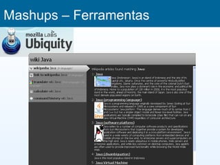 Mashups – Ferramentas
 
