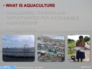 The way to sustainable aquaculture