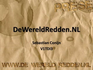 DeWereldRedden.NL Sebastian Conijn V1TDI3 