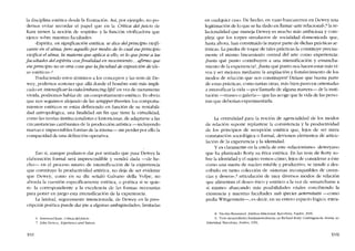 la disciplina estética desde la Ilustración. Así, por ejemplo, no po-
demos evitar recordar e! pape! que en la Crítica dei juicio de
Kant tienen la noción de -espiritu- y la función vivificadora que
ejerce sobre nuestras facultades.
-Espiritu, en signiftcaciori estética, se dice deiprincipio vivifi-
cante en el alma; pera aquello por media de lo cual ese principio
vivifica el alma, la materia que aplica a ello, es lo que pane a las
facultades dei espiritu con finalidad en mooimtento... afirmo que
eseprincipio no es otra cosa que la facultad de exposicion de ide-
as estéricas-v
Traduciendo estos términos a los conceptos y las tesis de De-
wey, podemos sostener que aliá donde e! hombre esté más impli-
cado en intensificarla vida [enbancing lifeF en vez de meramente
vivirla, podremos hablar de un comportamiento estético. Es obvio
que nos seguimos alejando de las wrappertbeories: los comporta-
mientos estéticos se están definiendo en función de su rentabili-
dad antropológica, una finalidad sin fin que tiene la virtualidad,
como las teorias insritucionalisras e hístoricistas, de adaptarse a las
circunstancias cambiantes de la producción artística -incluyendo
nuevas e írnprevísíbles formas de la misma- sin perder por ello la
compacidad de una definición operativa.
Eso si, aunque podamos dar por sentado que para Dewey la
elaboración formal será imprescindible y vendrá dada ---<!e he-
cho- eo el proceso mísmo de intensificación de la experiencía
que constituye la productividad artística, no deja de ser evidente
que Dewey, como en su día senaló Galvano della Volpe, no
aborda la cuestión específicamente estética, o poética si se quie-
rc: la correspondiente a la exce!encia de las formas necesarias
para poner en juego esta intensificación de la experiencia.
La laxitud, seguramente intencionada, de Dewey en la pres-
cripción poética puede dar pie a algunas ambigüedades, limitadas
6. Inmanucl Kant, Critica deljuicio.
7. john Dewcv, iíxperience and Ncuure.
XVI
en cualquicr caso. De hecho, en vano buscaremos en Dewey una
legitimación de lo que se ha dado en lIamar "arte relacional-," la re-
lacionalidad que maneja Dewey es mucho más ambiciosa y com-
pleja que los torpes simulacros de socialidad domesticada que,
hasta ahora, han constituido la mayor parte de dichas prácticas ar-
tísticas. La piedra de toque de tales prácticas la constituye precisa-
mente el mismo lineamiento central dei arte como experiencía.
,hasta qué punto contribuyen a una intensificación y ensancha-
miento de la experiencia?, ,hasta qué punto nos hacen estar más vi-
vos y ser mejores mediante la ampliación y fortalecimiento de los
modos de relación que nos constituyen? Diríase que buena parte
de estas prácticas, como tantas otras, más bien parecen orientadas
a intensificar la vida -por lIamarle de alguna manera- de la instí-
tución -museo o galeria- que las acoge que la vida de las perso-
nas que deberían experimentaria.
La centralidad para la noción de agencialidad de los modos
de relación supone replantear la consistencia y la productividad
de los principios de recepción estética que, lejos de ser mera
constatación sociológica o formal, devienen elementos de articu-
lación de la expcriencia y la identidad.
Y es claramente en la estela de este -relacionismo- deweyano
que ha planteado Rorty su ética estética. En las tesis de Rorty so-
bre la identidad y el sujeto vemos cómo, lejos de considerar a éste
como una suerte de nucleo estable y productívo, se tiende a des-
cribirlo en tanto colección de "sistemas incompatibles de creen-
cias y deseos-,? articulación de muy diversos modos de relación
que alimentan el deseo ético y estético a la vez de -ensancharse a
si mismo- abarcando más posibilidades vitales concibiendo la
existencia y nuestras facultades sub species aeternitatis ---como
pedía Wittgenstein-, es decir, en 5U entero espada lógico, extra-
8. Nícolas Bourríaud. Estética relacional, Barcelona, Paídós. 2006.
9. Tesis desarrolladas fundamentalmente en Richard Rorty Corutngencía, ironia, so-
lidaridad, Barcelona, paídós, 1991.
XVII
 
