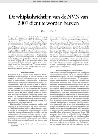 DewhiplashrichtlijnvandeNVNvan
2007dienttewordenherzien
D r . J . V o s *
De forensische commissie van de Nederlandse Vere...