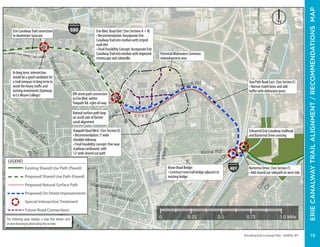 Elevating Erie Concept Plan - DeWitt, NY
FisherRd
Kinne Rd
Arbor Ln
Widewaters
Pkwy
DeW
itt Rd
ThompsonRd
o
Butternut Dr
3r
St
CeliDr
Towpath Rd
Gifford
Pkwy
ButternutDr
Sutton
Pl
Salt Springs Rd
Hampshire Dr
Pelham Rd
ClaretCir
Cir
Erie Blvd
AgwayDr
C E D A R
B A Y
W I D E W A T E R S
P O N D
M
E A
D
O
W
B R O
O
K
C R E E K
0.50.25 0.75 1.0 Mile0
Butternut Drive: (See Section F)
• Add shared use sidepath on west side
Enhanced Erie Canalway trailhead
and Butternut Drive crossing
Tow Path Road East: (See Section E)
• Narrow travel lanes and add
buffer with delineator posts
PotentialWidewaters Common
redevelopment area
Erie Blvd. Road Diet: (See Sections A + B)
• Recommendation: Incorporate Erie
CanalwayTrail into median with striped
road diet
• Final Feasibility Concept: Incorporate Erie
CanalwayTrail into median with improved
streetscape and sidewalks
Kinne Road Bridge:
• Construct new trail bridge adjacent to
existing bridge
Towpath RoadWest: (See Section D)
• Recommendation: 5’wide
shoulder bikeway
• Final Feasibility concept: One-way
roadway eastbound, with
12’wide shared use path
Erie CanalwayTrail connection
to downtown Syracuse
Off-street path connection
to Erie Blvd. within
Towpath Rd. right-of-way
Natural surface path loop
on south side of former
canal alignment
In long term, intersection
would be a good candidate for
a trail overpass in long term to
avoid the heavy traffic and
turning movements (Gateway
to Le Moyne College)
N
690
481Existing Shared Use Path (Paved)
Proposed Shared Use Path (Paved)
Proposed Natural Surface Path
Proposed On-Street Improvements
Special Intersection Treatment
Future Road Connections
LEGEND
The following page displays a map that details each
section drawing location along the corridor.
ERIECANALWAYTRAILALIGNMENT/RECOMMENDATIONSMAP
18
 