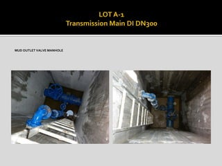 MUD OUTLET VALVE MANHOLE
 