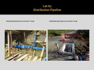 PRESSURE REDUCING VALVE SHAFT-TO-BE PRESSURE REDUCING VALVE SHAFT-TO-BE
 