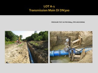 PRESSURE TEST AS PER EN805, PIPE ANCHORING
 