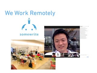 We Work Remotely
 