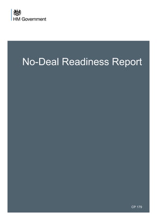 No-Deal Readiness Report
CP 179
 