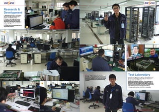 1
2
3 4
5
6 7
■
206 207TELE-audiovision International — The World‘s Largest Digital TV Trade Magazine — 07-08/2013 — www.TELE-audiovision.com www.TELE-audiovision.com — 07-08/2013 — TELE-audiovision International — 全球发行量最大的数字电视杂志
Research &
Development
1. R&D Manager Jerry Lee (center)
discusses with employees new
details of a DEXIN product
2. A look in the large R&D office.
60 engineers can be found here
working on new DEXIN products
3. An engineer works on a board
design on a PC
4. A new chip is incorporated into a
new DEXIN product
Test Laboratory
5. Victory for Zhengiang Zhang: his 30 employees
produce and test the sample product that was
designed by the R&D team
6. New! A modulator with WiFi. This employee is
testing the functions of the new product. The TV
monitor to the left is fitted with a WiFi dongle and
can receive the wireless TV signal. The iPad to the
right of the employee does the same thing.
7. Close up of the new DEXIN WiFi modulator
Cloud Yang is Customer Service
Manager. Ten employees are standing at
his side and handle all of the customer’s
questions ranging from the proper setup
of a DEXIN product to troubleshooting
a failure
 