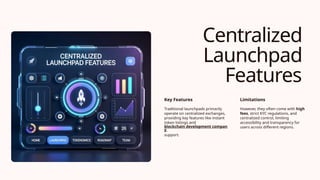 DEX Launchpad vs Traditional Launchpads What Makes the Difference.pptx
