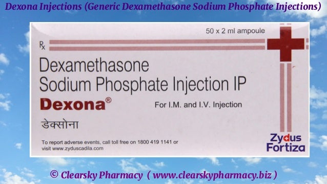 © Clearsky Pharmacy ( www.clearskypharmacy.biz )
Dexona Injections (Generic Dexamethasone Sodium Phosphate Injections)
 
