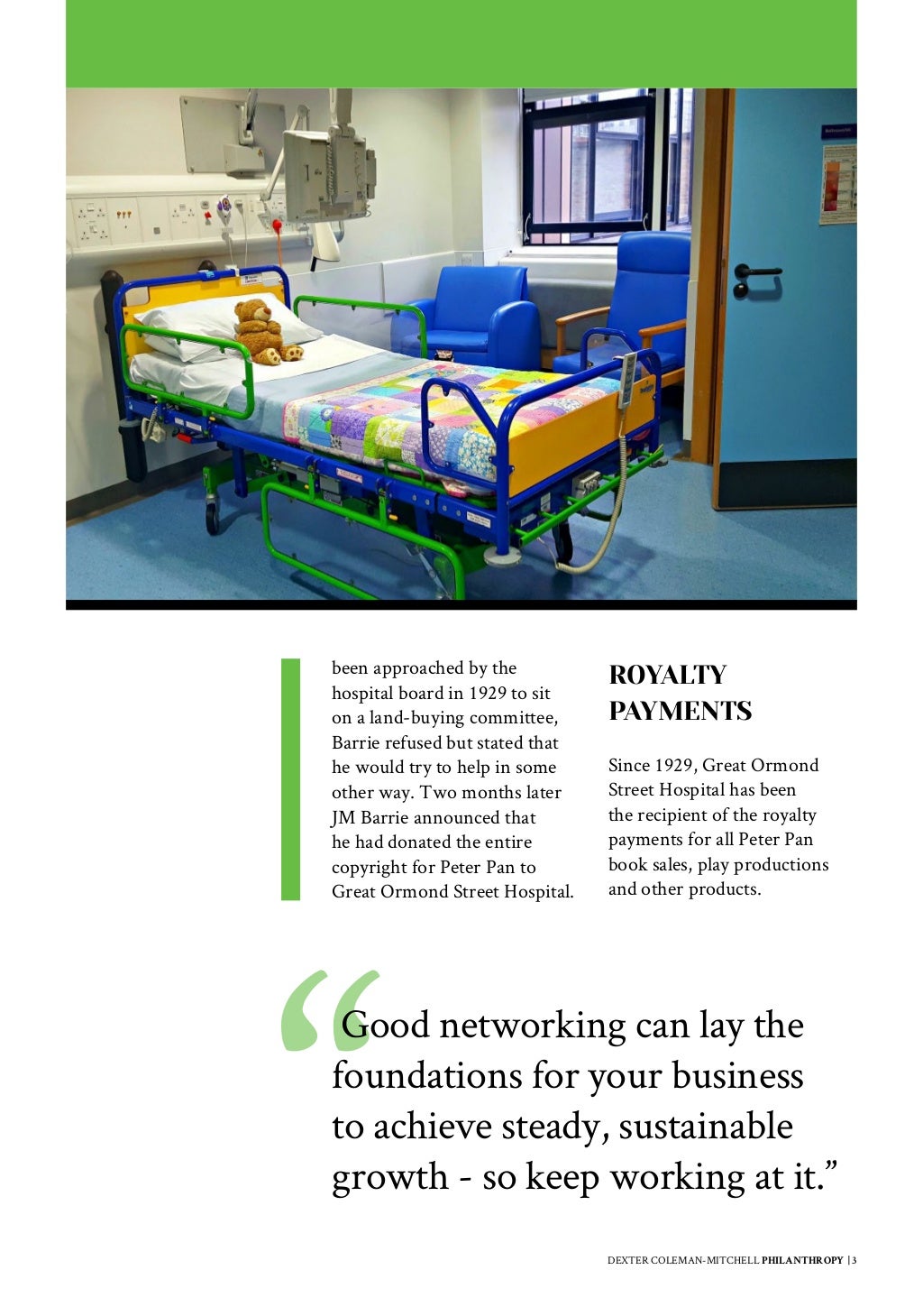 Peter Pan and the Great Ormond Street Hospital Dexter Coleman