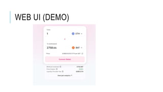 WEB UI (DEMO)
 