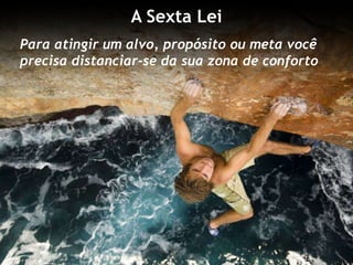  AlegriaQuando suas atividades diárias refletem os seus valores dominantes, você experimenta paz interior