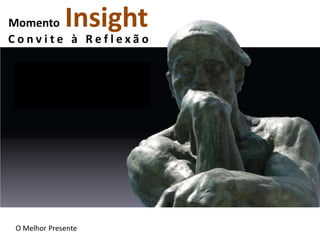 A verdadeira autoestima deve fluir de seu interior!