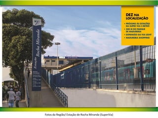 Fotos da Região/ Estação de Rocha Miranda (SuperVia)
 