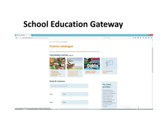 School Education Gateway
 