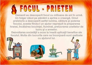 7/16/2019 Focul Prieten Sau Dusman
 