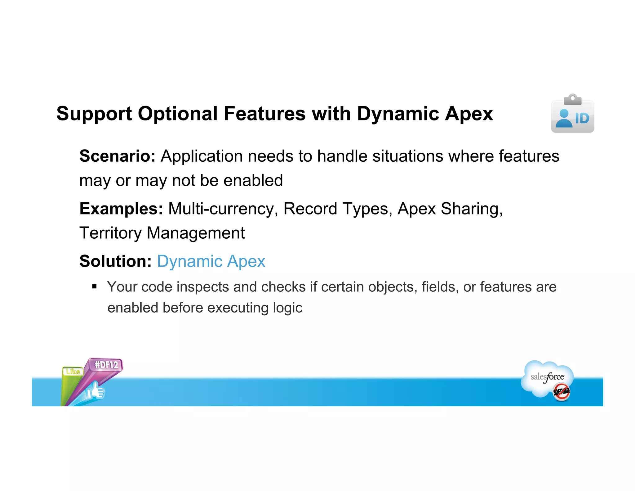 Managed Packages
Trials and
Provisioning
BrandingCustomer
Success
Console
IP Protection Push
Upgrades
A managed package is a collection of all metadata components that
make up your app.
 