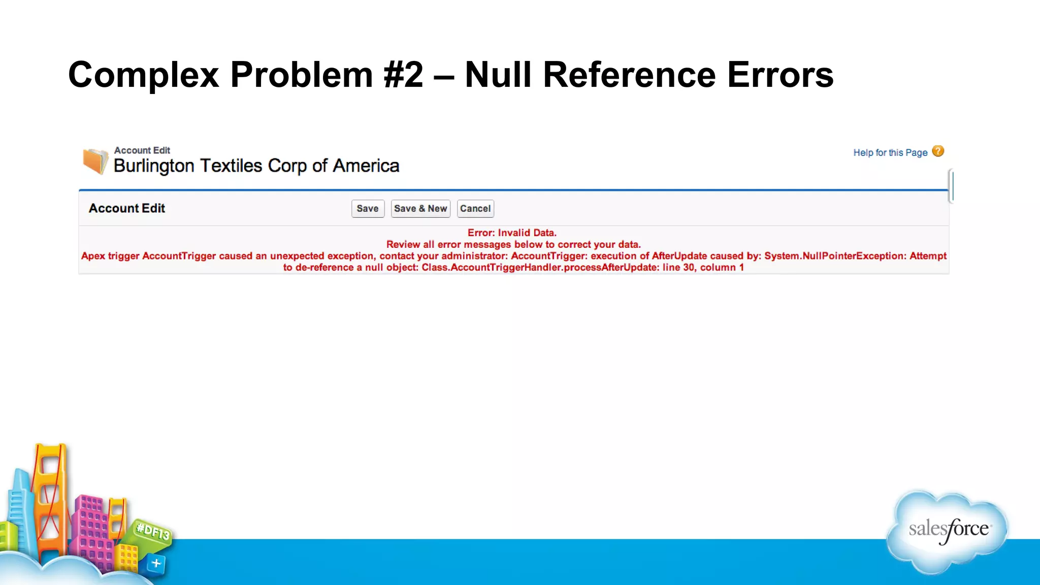 Complex Problem #2 – Null Reference Errors

 