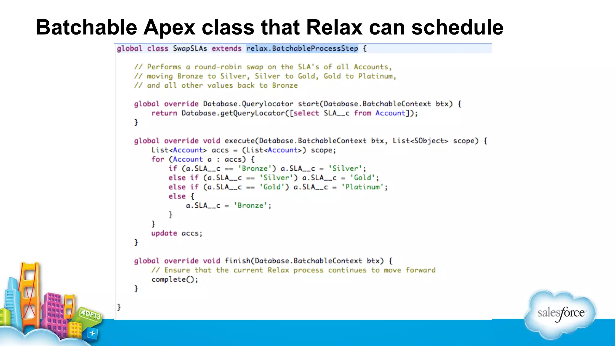 Batchable Apex class that Relax can schedule

 