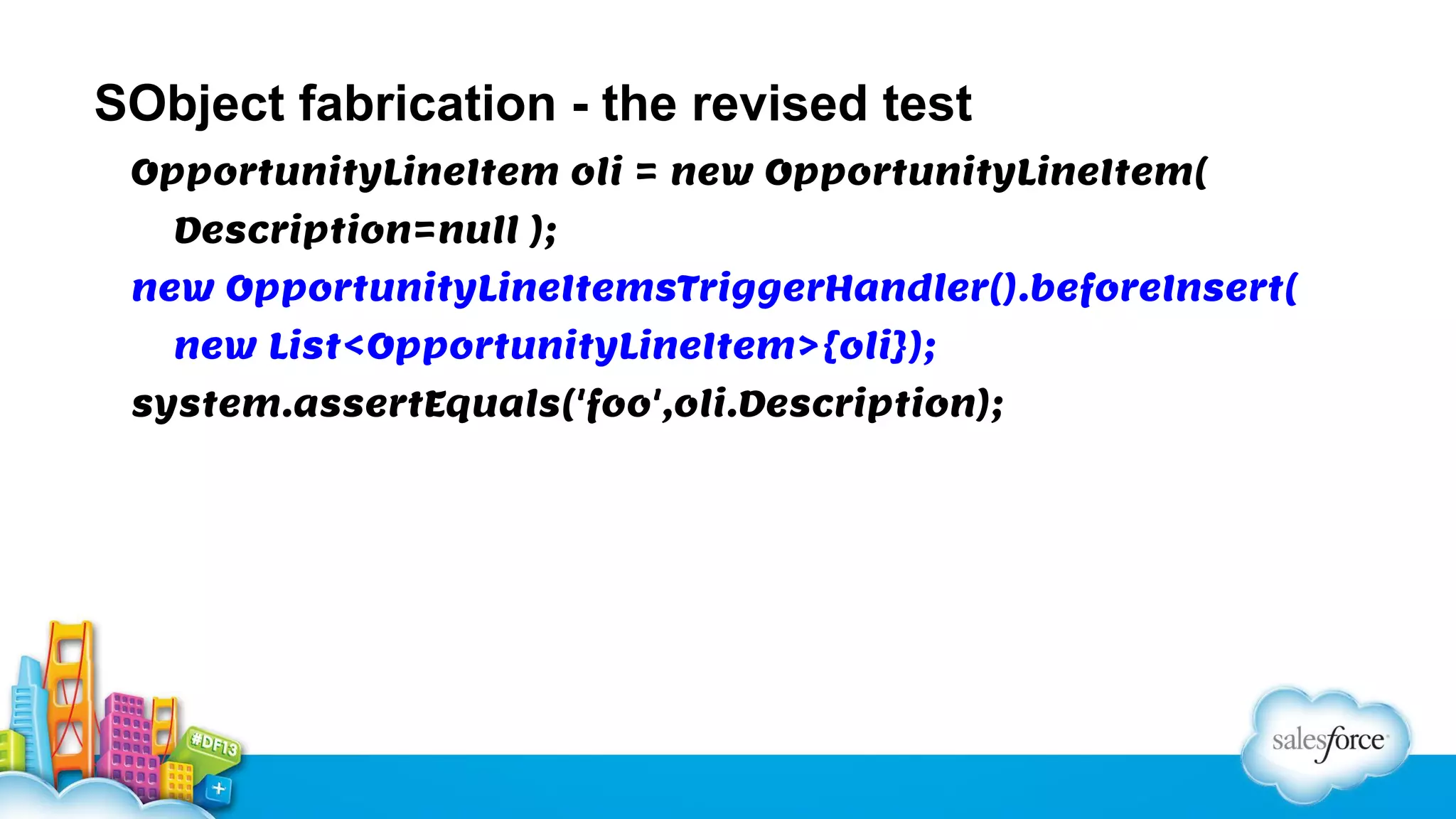 SObject fabrication - the revised test
OpportunityLineItem oli = new OpportunityLineItem(
Description=null );
new OpportunityLineItemsTriggerHandler().beforeInsert(
new List<OpportunityLineItem>{oli});
system.assertEquals('foo',oli.Description);

 