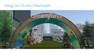 Hang Out On the Dreampark
 