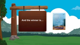 And the winner is…
 