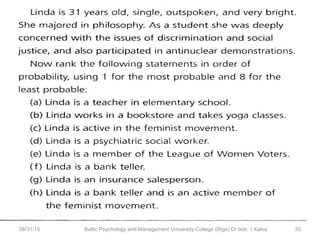 08/31/15 Baltic Psychology and Management University College (Riga) Dr.biol. I.Kalva 35
 
