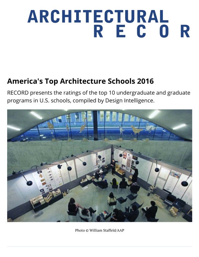 America's Top Architecture Schools 2016 _ 20151119 _ Architectural Record