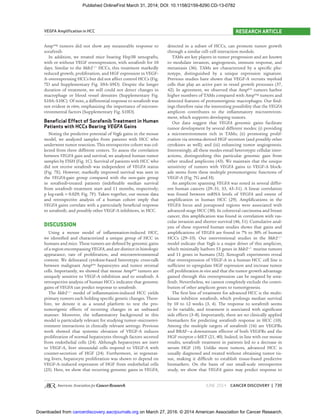 JUNE 2014 CANCER DISCOVERY | 739
VEGFA Ampliﬁcation in HCC RESEARCH ARTICLE
Ampneg
tumors did not show any measurable response to
sorafenib.
In addition, we treated mice bearing Hep3B xenografts,
with or without VEGF overexpression, with sorafenib for 10
days. Similar to the Mdr2−/−
HCCs, this treatment markedly
reduced growth, proliferation, and HGF expression in VEGF-
A–overexpressing HCCs but did not affect control HCCs (Fig.
7D and Supplementary Fig. S9A–S9D). Despite the longer
duration of treatment, we still could not detect changes in
macrophage or blood vessel densities (Supplementary Fig.
S10A–S10C). Of note, a differential response to sorafenib was
not evident in vitro, emphasizing the importance of microen-
vironmental factors (Supplementary Fig. S10D).
Beneﬁcial Effect of Sorafenib Treatment in Human
Patients with HCCs Bearing VEGFA Gains
Noting the predictive potential of Vegfa gains in the mouse
model, we analyzed samples from patients with HCC who
underwent tumor resection. This retrospective cohort was col-
lected from three different centers. To assess the correlation
between VEGFA gain and survival, we analyzed human tumor
samples by FISH (Fig. 1C). Survival of patients with HCC who
did not receive sorafenib was independent of VEGFA status
(Fig. 7E). However, markedly improved survival was seen in
the VEGFA-gain group compared with the non-gain group
in sorafenib-treated patients (indeﬁnable median survival
from sorafenib treatment start and 11 months, respectively;
p log-rank = 0.029; Fig. 7F). Taken together, our mouse data
and retrospective analysis of a human cohort imply that
VEGFA gains correlate with a particularly beneﬁcial response
to sorafenib, and possibly other VEGF-A inhibitors, in HCC.
DISCUSSION
Using a mouse model of inﬂammation-induced HCC,
we identiﬁed and characterized a unique group of HCC in
humans and mice. These tumors are deﬁned by genomic gains
of a region encompassing VEGFA, and are distinct in histologic
appearance, rate of proliferation, and microenvironmental
content. We delineated cytokine-based heterotypic cross-talk
between malignant Amppos
hepatocytes and tumor stromal
cells. Importantly, we showed that mouse Amppos
tumors are
uniquely sensitive to VEGF-A inhibition and to sorafenib. A
retrospective analysis of human HCCs indicates that genomic
gains of VEGFA can predict response to sorafenib.
The Mdr2−/−
model of inﬂammation-induced HCC yields
primary tumors each holding speciﬁc genetic changes. There-
fore, we denote it as a sound platform to test the pro-
tumorigenic effects of recurring changes in an unbiased
manner. Moreover, the inﬂammatory background in this
model is particularly relevant for studying tumor–microenvi-
ronment interactions in clinically relevant settings. Previous
work showed that systemic elevation of VEGF-A induces
proliferation of normal hepatocytes through factors secreted
from endothelial cells (24). Although hepatocytes are inert
to VEGF-A, liver sinusoidal cells respond to VEGF-A with
counter-secretion of HGF (24). Furthermore, in regenerat-
ing livers, hepatocyte proliferation was shown to depend on
VEGF-A–induced expression of HGF from endothelial cells
(25). Here, we show that recurring genomic gains in VEGFA,
detected in a subset of HCCs, can promote tumor growth
through a similar cell–cell interaction module.
TAMs are key players in tumor progression and are known
to modulate invasion, angiogenesis, immune response, and
metastasis (36). TAMs are characterized by a speciﬁc phe-
notype, distinguished by a unique expression signature.
Previous studies have shown that VEGF-A recruits myeloid
cells that play an active part in vessel growth processes (37,
42). In agreement, we observed that Amppos
tumors harbor
higher numbers of TAMs compared with Ampneg
tumors and
detected features of protumorigenic macrophages. Our ﬁnd-
ings therefore raise the interesting possibility that the VEGFA
amplicon contributes to the inﬂammatory microenviron-
ment, which supports developing tumors.
Our data suggest that VEGFA genomic gains facilitate
tumor development by several different modes: (i) providing
a microenvironment rich in TAMs; (ii) promoting prolif-
eration via stroma-derived HGF secretion (and possibly other
cytokines as well); and (iii) enhancing tumor angiogenesis.
Interestingly, all these modes entail heterotypic cellular inter-
actions, distinguishing this particular genomic gain from
other studied amplicons (43). We maintain that the unique
sensitivity of tumors with VEGFA gains to VEGF-A block-
ade stems from these multiple protumorigenic functions of
VEGF-A (Fig. 7G and H).
An amplicon spanning VEGFA was noted in several differ-
ent human cancers (29–31, 33, 43–51). A linear correlation
was found between mRNA levels of VEGFA and extent of
ampliﬁcation in human HCC (29). Ampliﬁcations in the
VEGFA locus and juxtaposed regions were associated with
advanced-stage HCC (30). In colorectal carcinoma and breast
cancer, this ampliﬁcation was found in correlation with vas-
cular invasion and shorter survival (46, 51). Cumulative anal-
ysis of these reported human studies shows that gains and
ampliﬁcations of VEGFA are found in 7% to 30% of human
HCCs (29–33). Our interventional studies in the Mdr2−/−
model indicate that Vegfa is a major driver of this amplicon,
which minimally harbors 53 genes in Mdr2−/−
murine tumors
and 11 genes in humans (32). Xenograft experiments reveal
that overexpression of VEGF-A in a human HCC cell line is
sufﬁcient to upregulate HGF expression and increase tumor
cell proliferation in vivo and that the tumor growth advantage
gained through this overexpression can be negated by sora-
fenib. Nevertheless, we cannot completely exclude the contri-
bution of other amplicon genes to tumorigenesis.
The ﬁrst line of treatment for advanced HCC is the multi-
kinase inhibitor sorafenib, which prolongs median survival
by 10 to 12 weeks (3, 4). The response to sorafenib seems
to be variable, and treatment is associated with signiﬁcant
side effects (3–8). Importantly, there are no clinically applied
biomarkers for predicting sorafenib response in HCC (10).
Among the multiple targets of sorafenib (16) are VEGFRs
and BRAF—a downstream effector of both VEGFRs and the
HGF receptor c-MET (21, 40). Indeed, in line with our mouse
results, sorafenib treatment in patients led to a decrease in
serum HGF (10). Unlike most tumors, advanced HCC is
usually diagnosed and treated without obtaining tumor tis-
sue, making it difﬁcult to establish tissue-based predictive
biomarkers. On the basis of our small-scale retrospective
study, we show that VEGFA gains may predict response to
on March 27, 2016. © 2014 American Association for Cancer Research.cancerdiscovery.aacrjournals.orgDownloaded from
Published OnlineFirst March 31, 2014; DOI: 10.1158/2159-8290.CD-13-0782
 