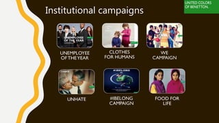 Institutional campaigns
 