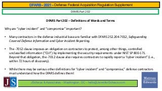DFARS – 2021 - Defense Federal Acquisition Regulation Supplement
JSchaus & Associates – Washington, DC – hello@JenniferSch...
